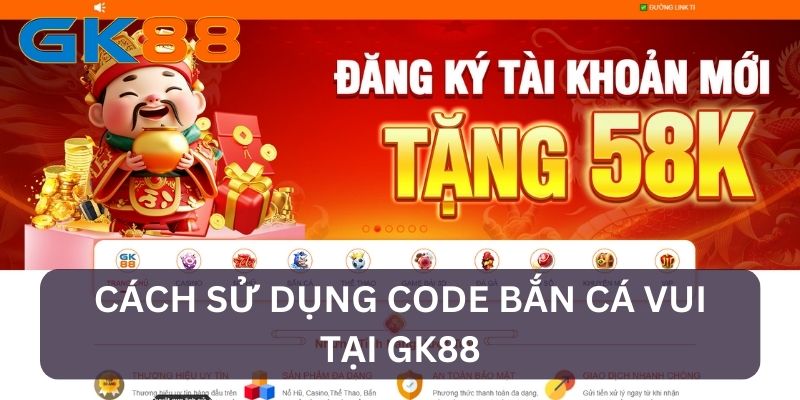 Cách sử dụng code bắn cá
